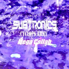 CYCLOPS ARMY MEGA COLLAB