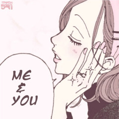 me and you ‧₊˚❀♡‧₊˚