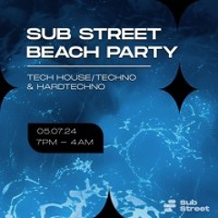 Substreet Beach Party