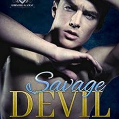 [Access] [KINDLE PDF EBOOK EPUB] Savage Devil: A High School Bully Romance (Green Hil