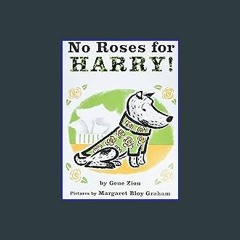 ??pdf^^ ✨ No Roses for Harry! (<E.B.O.O.K. DOWNLOAD^>