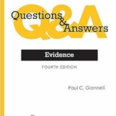 READ EPUB 📑 Evidence (Questions & Answers) by Paul C. Giannelli EPUB KINDLE PDF EBOO