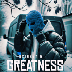 Greatness (Prod. By Yung Nab)