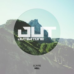Scayre - Hill [Outertone Free Release]