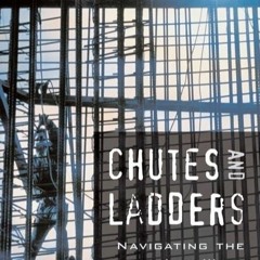 ❤EBOOK❤ Chutes and Ladders: Navigating the Low-Wage Labor Market