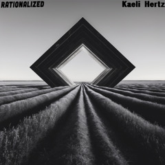 Kaeli Hertz - Real Talk