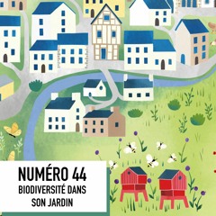 Biodiversité On Air #44 : Biodiversité dans son jardin