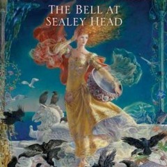 @BOOK[$ The Bell at Sealey Head by Patricia A. McKillip