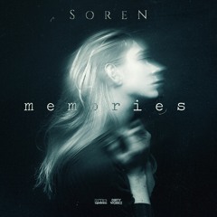 SOREN - MEMORIES