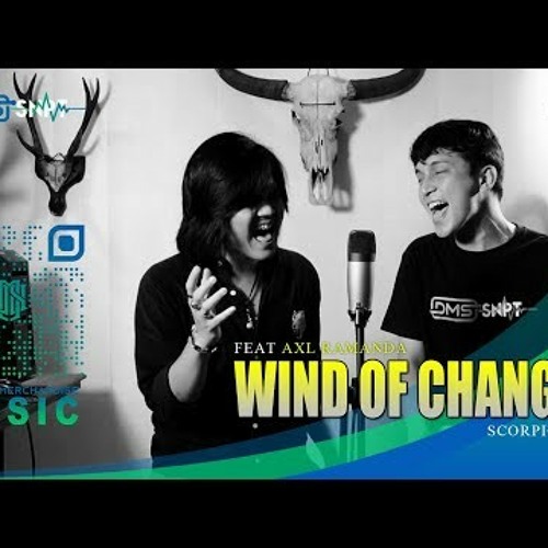 Wind Of Change Cover DIMAS SENOPATI feat AXL RAMANDA