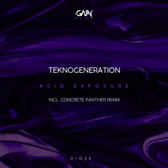 TeknoGeneration - Acid Exposure (Concrete Panther Remix)