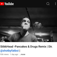 Pancakes & Drugs Remix // StikkHead