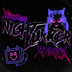 NIGHT LURKER - DAZEY BOOTLEG