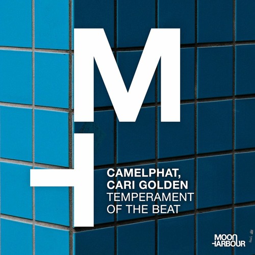 CamelPhat, Cari Golden - Temperament Of The Beat