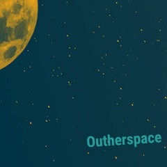 Outherspace