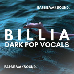 Barbie Mak - Dark Pop Billia Vocal Sample Pack