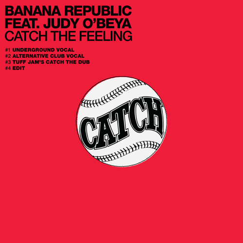 Catch The Feeling (Tuff Jam's Catch The Dub) [feat. Judy O'Beya]