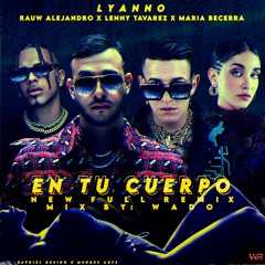 En tu Cuerpo - Lyanno x Rauw Alejandro x Lenny Tavarez  - Intro Break 85bpm - @DJDASHNY.mp3