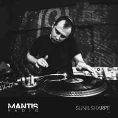 Mantis Radio 96 - Sunil Sharpe