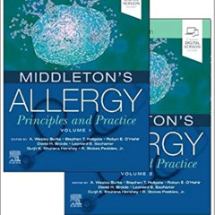 [Read] KINDLE 📒 Middleton's Allergy 2-Volume Set: Principles and Practice (Middleton