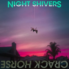Night Shivers