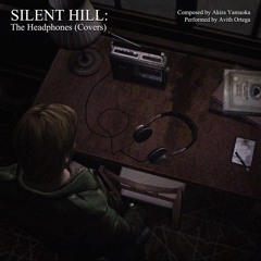 ☆ Avith Ortega & Akira Yamaoka - Claw Finger (Silent Hill : Headphone Covers) ☆