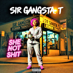She Not Shit