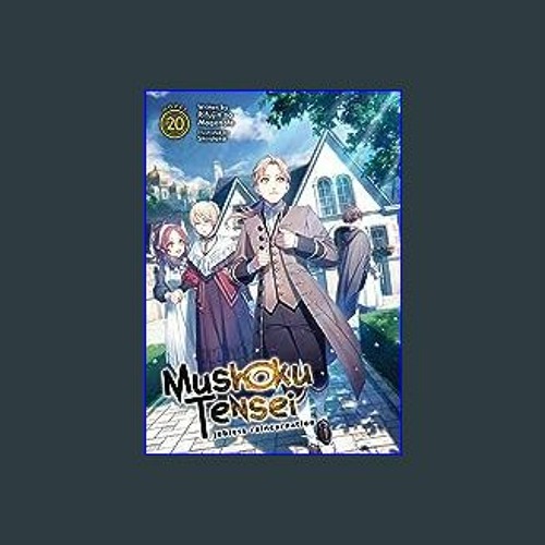 Stream [R.E.A.D P.D.F] 📖 Mushoku Tensei: Jobless Reincarnation