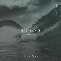Ulaşcan Topçu - Black & White