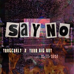 SAYNO | curly x yuno big boy(remix)