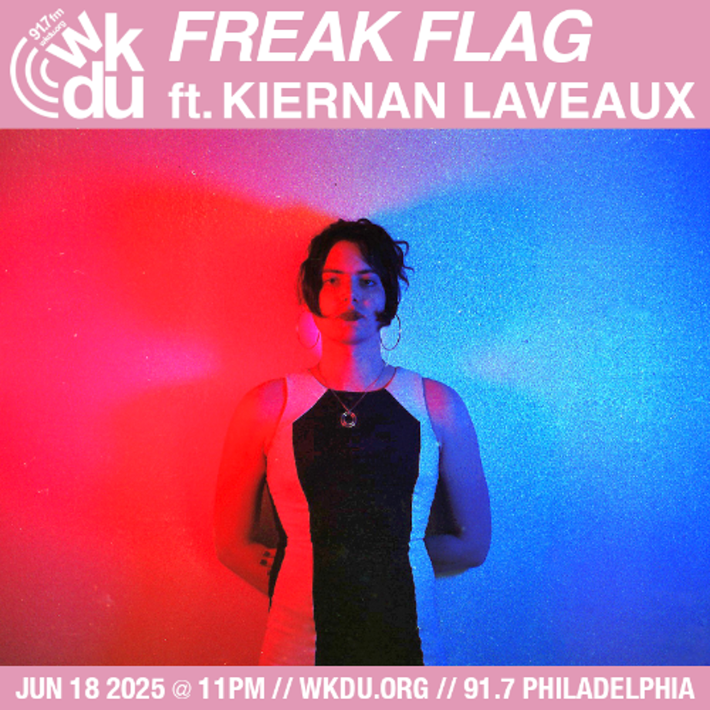 Freak Flag | Kiernan Laveaux | 2025-06-18 episode artwork