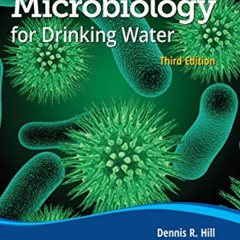 READ PDF 📝 Basic Microbiology for Drinking Water Personnel by  Dennis R. Hill [KINDL