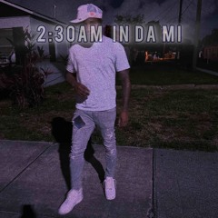 $uave - 2:30 In Da Mi