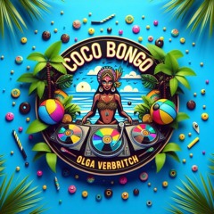 Coco Bongo DJ Sava - Olga Verbitchi
