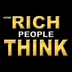 Стив Сиболд - Как мыслят богатые! 20 Отличий! Книга за 10 минут!