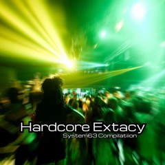 HARDCORE EXTACY 1