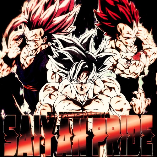 SAIYAN PRIDE (ft. Princevegeta)