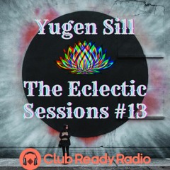 The Eclectic Sessions #13 - Progressive Trance 19.4.22