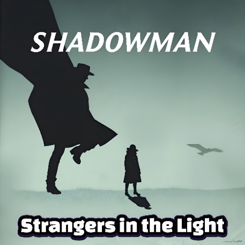 Strangers In The Light