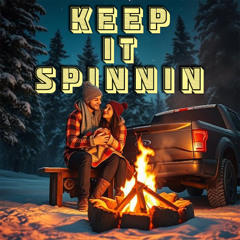 Keep It Spinnin