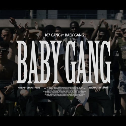 167 GANG - BABY GANG feat BABY GANG