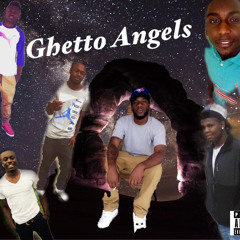 Ghetto Angels (Ft. Shon1oak)