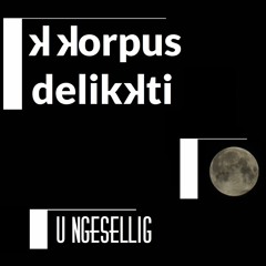Ungesellig