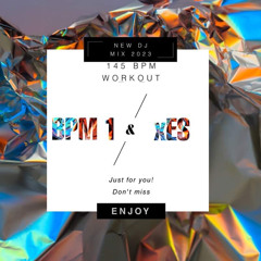 BPM1 b2b xES 145bpm WorkOut