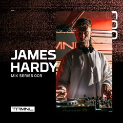TRMNL Mix Series 005: James Hardy