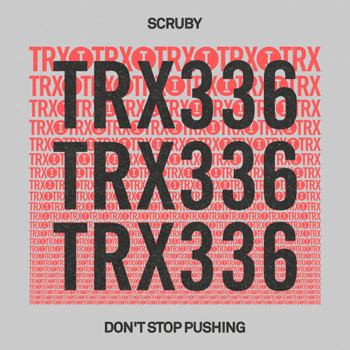 Scruby - Don't Stop Pushing