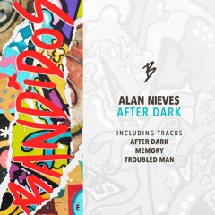 Alan Nieves - Memory [Original Mix]