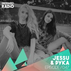 Westwood Radio 047 - Jessu & Pyka