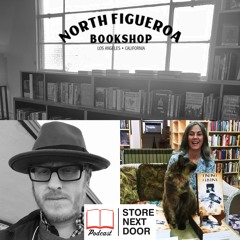 Store Next Door - S2 E1 Part 1 - North Figueroa Bookshop