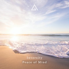 Inversity - Peace Of Mind [Free Download]